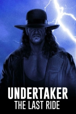 Undertaker: The Last Ride смотреть онлайн