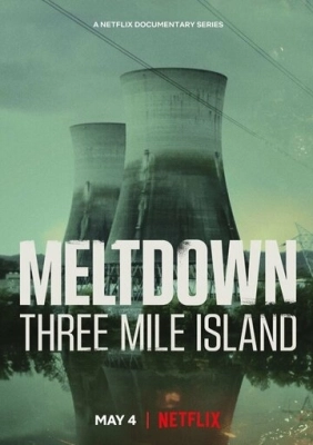 Meltdown: Three Mile Island смотреть онлайн