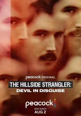 The Hillside Strangler: Devil in Disguise (2022) смотреть онлайн