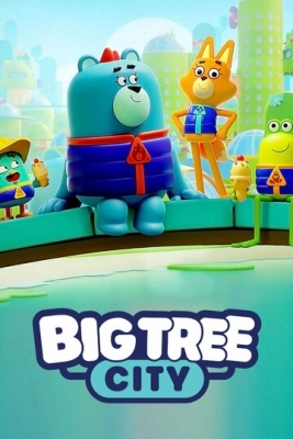 Big Tree City смотреть онлайн