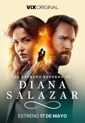 El extraño retorno de Diana Salazar (2024) смотреть онлайн